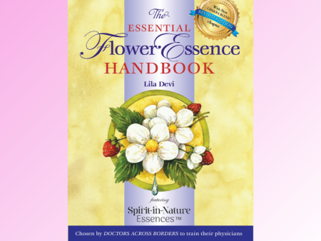 The Essential Flower Essence Handbook Hot on Sale